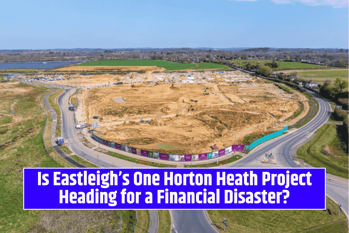 Is Eastleigh’s One Horton Heath Project Heading for a Financial Disaster?